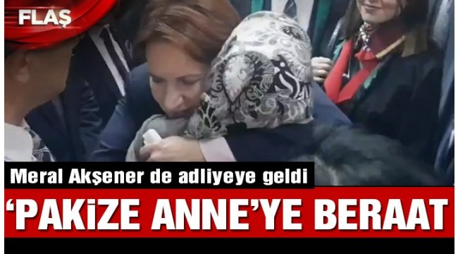 'Pakize Anne' beraat etti