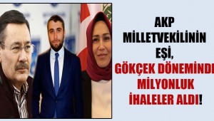 İhaleler AKP'li vekilin eşine verilmiş