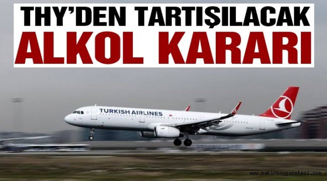 THY'de alkol kısıtlaması: Rakı, cin ve votka tamamen kaldırıldı