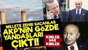 Zehir Saçan Santral Sahipleri Yandaş Çıktı!