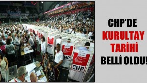 CHP'de kurultay tarihi belli oldu!