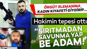 Cinayet işlemeyi reddeden kişiye sütyen giydiren 'Döner Kardeşler' hakim karşısında: 'Sırıtma be adam'