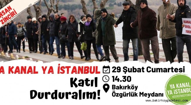 Bakırköy'de Kanal İstanbul'a karşı insan zinciri