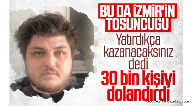 İkinci 'tosuncuk' vakası: Çok yatır, çok kazan