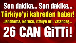 Son dakika… Van'dan kahreden haber: Can kaybı 26'ya yükseldi
