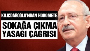 Kılıçdaroğlu'ndan hükümete flaş corona çağrısı