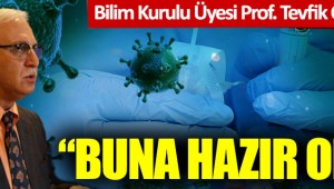 Bilim Kurulu Üyesi Prof. Tevfik Özlü uyardı: Buna hazır olun
