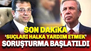CHP 'li Başkanlar İmamoğlu ve Mansur Yavaş hakkında soruşturma başlatıldı