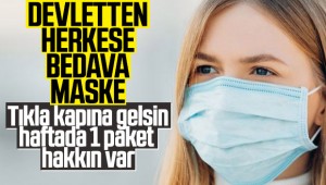 DEVLET'TEN HERKESE BEDAVA MASKE!