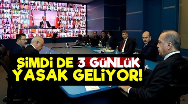 Erdoğan liderliğinde kabine toplanıyor! 3 günlük sokağa çıkma yasağı gündemde