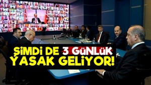 Erdoğan liderliğinde kabine toplanıyor! 3 günlük sokağa çıkma yasağı gündemde