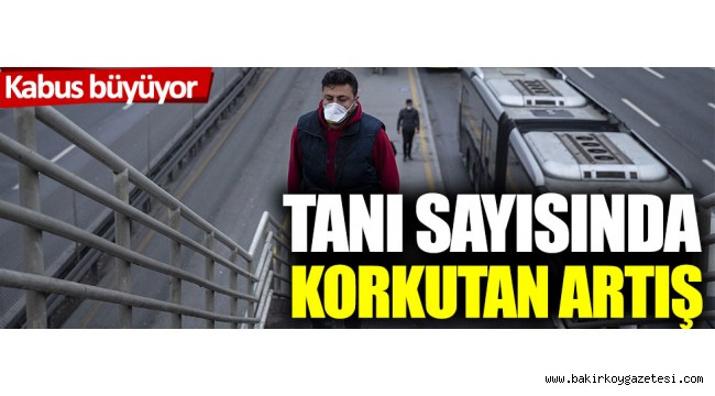 Kâbus büyüyor: Tanı sayısında korkutan artış!