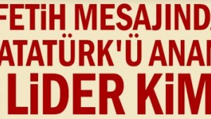 Bağımsız Türkiye Partisi Genel Başkanı Hüseyin Baş fethin yıl dönümü sebebi ile bir mesaj yayımladı