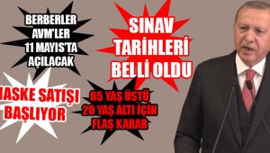 Yeni korona kararları ilan edildi!