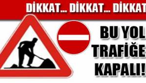 BAKIRKÖY İSTANBUL CADDESİ 1 AY TRAFİĞE KAPALI!