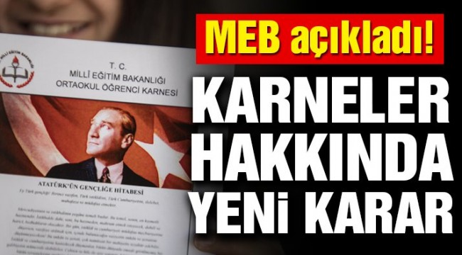 Milli Eğitim Bakanlığı'ndan karnelere yeni düzenleme!