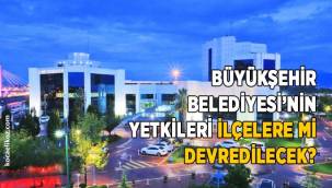 AKP'den büyükşehir belediyelerinin yetkilerini daraltan yeni adım