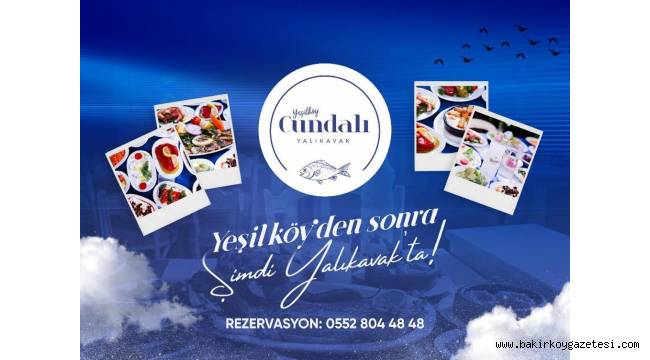 YEŞİLKÖY CUNDALI BALIK ,YALIKAVAK ŞUBESİ AÇILDI!