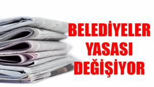 Belediye yasası değişiyor: Reform mu, yetki gaspı mı?