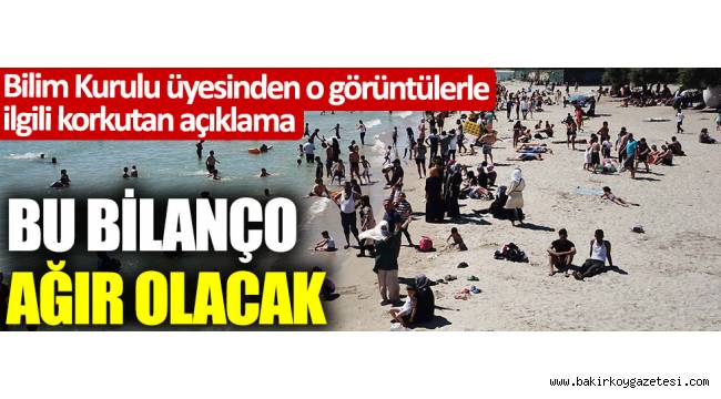 Bilim Kurulu üyesi Prof. Dr. Mustafa Necmi İlhan'dan o görüntülerle ilgili korkutan açıklama; Bu bilanço ağır olacak