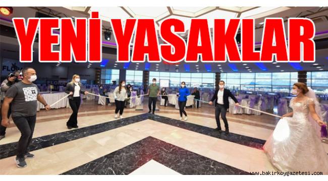 İstanbul Valiliği'nden; düğün, nikah ve diğer organizasyonlarla ilgili flaş karar