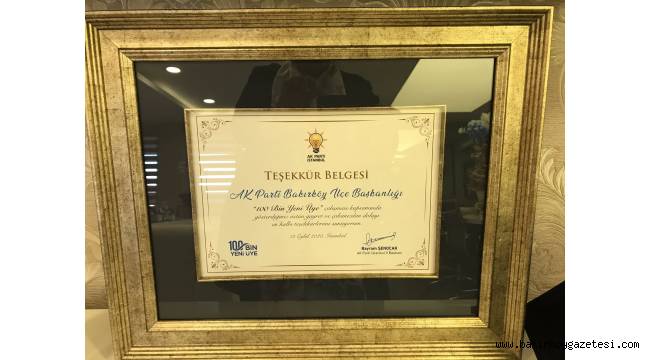 AK PARTİ İLÇE BAŞKANLIĞINA TEŞEKKÜR PLAKETİ!