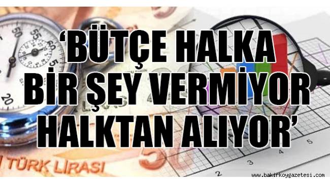 2021 bütçesi yüzleri güldürmeyecek