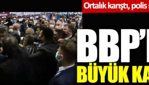 Büyük Birlik Partisi Kongresinde arbede! Polis müdahale etti