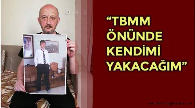FETTAH TAMİMCE YÜZÜNDEN KENDİMİ YAKACAĞIM