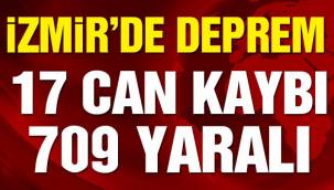  İzmir'deki depremde can kaybı 17'ye yaralı sayısı 709'a yükseldi