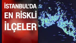 ''Marmara Depremin'de İstanbul'un en riskli bölgeleri''