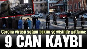 Gaziantep'te bir hastanede oksijen tüpü patladı: 9 kişi hayatını kaybetti