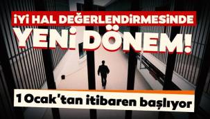 Hükümlülerin iyi hal değerlendirmesinde yeni dönem! 1 Ocak'tan itibaren başlıyor