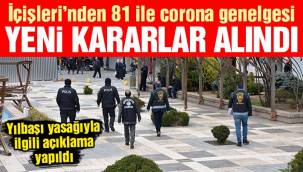  İçişleri'nden 81 il valiliğine yeni corona genelgesi