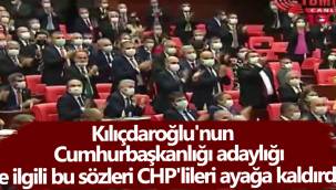 Kılıçdaroğlu'nun Cumhurbaşkanlığı adaylığı ile ilgili bu sözleri CHP'lileri ayağa kaldırdi