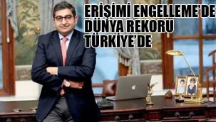 SEZGİN BARAN KORKMAZ ERİŞİMİ ENGELLEMEDE DÜNYA REKORU KIRDI!