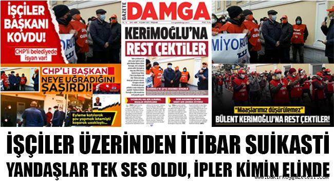BÜLENT KERİMOĞLU'NA ALGI OPERASYONU