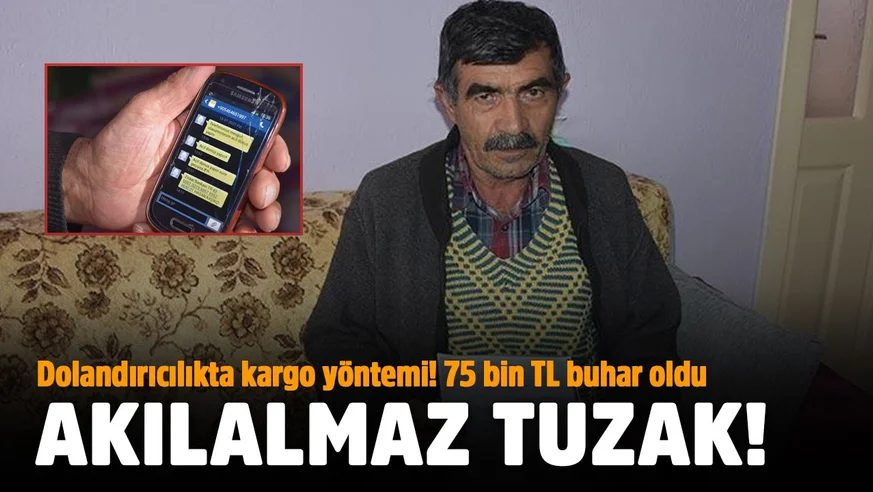 Dolandırıcılıkta kargo yöntemi! Akılalmaz tuzak