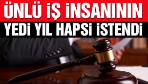Selim Sayılgan'ın 7 yıla kadar hapsi istendi