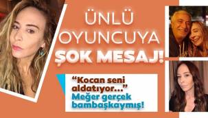 Suat Sungur'un eşi Ahu Sungur'a şok mesaj: Kocan seni aldatıyor!