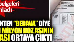 Hibe aşılar için kesilen 12 Milyon Dolarlık fatura ortaya çıktı!