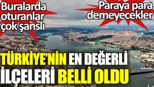 BAKIRKÖY ,TÜRKİYE'NİN EN DEĞERLİ DÖRT İLÇESİNDEN BİRİ OLDU !