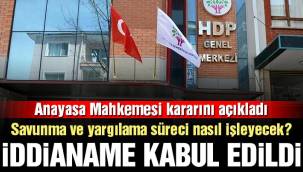 HDP iddianamesi kabul edildi