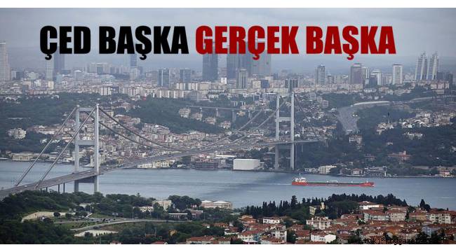 ÇED BAŞKA ,GERÇEK BAŞKA