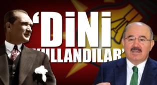 AKP'li eski bakandan skandal sözler: Atatürk de buna dahildir