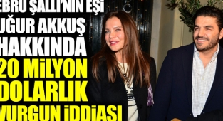 Uğur Akkuş hakkında Kuveyt'li işadamı 20 milyon dolar dolandırdığı iddiası