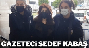 Cumhurbaşkanı’na hakaretten gözaltına alınan Sedef Kabaş tutuklandı