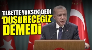 Erdoğan'dan hayalkırıklığı yaratan açıklama: İndirim gelmedi