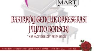 Leyla Gencer Opera ve Sanat Merkezi'nde Kadınlar Günü Etkinliği