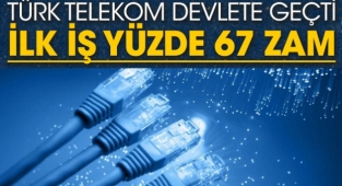 Türk Telekom’un toptan tarife fiyatlarına yüzde 67 oranında zam yapıldı